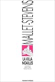 Rob Mallet-Stevens : la Villa Noailles