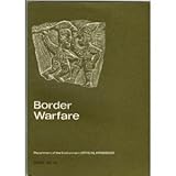 Border warfare : a history of conflict on the Anglo-Scottish border