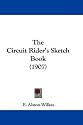 The Circuit Rider's Sketch Book (1907)