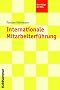 Mitarbeiterf�hrung in internationalen Unternehmen