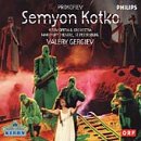 Prokofiev: Semyon Kotko