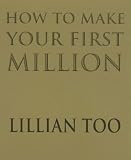 How To Make Your 1st Million