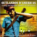 Outlandos D'Americas: A Rock en Español Tribute to the Police
