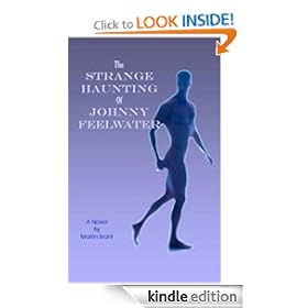 The Strange Haunting of Johnny Feelwater