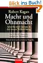 Macht und Ohnmacht. Amerika und Europa in der neuen Weltordnung