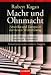 Macht und Ohnmacht (Paperback)