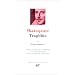 Shakespeare : Trag�dies, tome 2