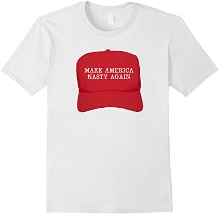 Men's Make America Nasty Again Hat Print Shirt Trump v. Clinton XL White