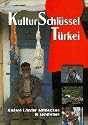 KulturSchlüssel, Türkei: Andere Länder entdecken und verstehen
