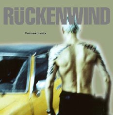 Thomas D. & Good Men Gone - R&uuml;ckenwind - Zortam Music