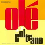 Revue John Coltrane  / Olé Coltrane