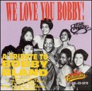 Music : We Love You Bobby: A Tribute To Bobby Bland