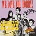 We Love You Bobby: A Tribute To Bobby Bland [US-Import]