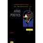An Introduction to Arab Poetics