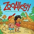 Zooallergy : A Fun Story About Allergy and Asthma Triggers by Terry Ravanelli