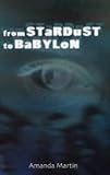 From stardust to Babylon