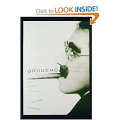 Groucho: The Life and Times of Julius Henry Marx