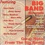 Big Band Sounds: Great Music From Big Bands