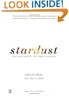 Stardust: Supernovae and Life: The Cosmic Connection