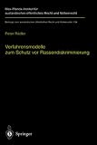 Verfahrensmodelle zum Schutz vor Rassendiskriminierung: Rechtsvergleichende Untersuchung zum Verfassungsauftrag in Art. 3 Abs. 3 GG (Beitraege zum auslaendischen ... Recht und Voelkerrecht) (German Edition)