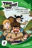 Time Warp Trio: Lewis and Clark...and Jodie, Freddi, and Samantha