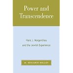 Power and Transcendence: Hans J. Morgenthau and the Jewish Experience book cover