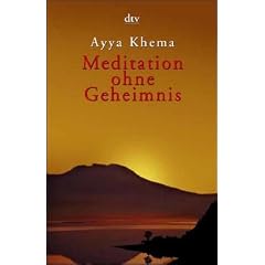 Meditation ohne Geheimnis.