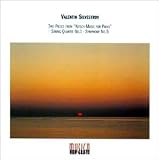 Silvestrov: Two Pieces from "Kitsch-Music for Piano", String Quartet No. 1, Symphony No. 5
