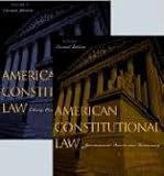 American Constitutional Law, Essays, Cases, and Comparative Notes, Volume 2