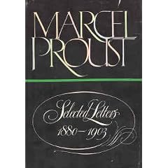 Marcel Proust: Selected Letters, 1880-1903