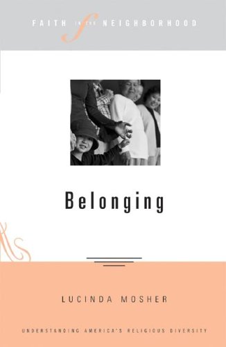 Belonging (Faith in the Neighborhood) (Faith in the Neighborhood) under Ecumenism in The Books Store