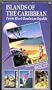 Islands of the Caribbean; Puerto Rico & Dominican Republic [VHS]
