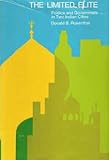 The limited elite : politics and government in two Indian cities