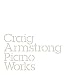 Craig Armstrong-Piano Works
