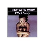 I Want Candy [Vinyl]