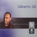 Gilberto Gil - Serie Warner 25 Anos ( Audio CD ) - B000062WKQ