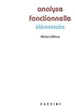 Analyse fonctionnelle élémentaire Analyse fonctionnelle élémentaire