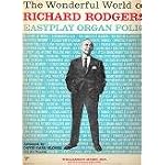 The Wonderful World of Richard Rodgers Easyplay Organ Folio book cover