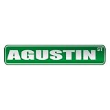  AGUSTIN ST  STREET SIGN