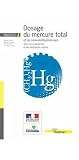 Dosage du mercure total et du monom�thylmercure dans les organismes et les s�diments marins