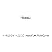 Honda Genuine 81592-SV1-L32ZD Seat Foot Rail Cover