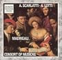 A. Scarlatti & A. Lotti: Madrigali - The Consort of Musicke