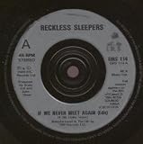 IF WE NEVER MEET AGAIN 7 INCH (7" 45) UK IRS 1989