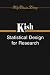 Book Statistical Design for Research (Wiley Classics Library)
