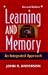 Learning and Memory: An Integrated Approach