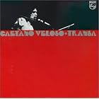Click here to buy Transa by  Caetano Veloso .