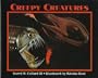 Creepy Creatures