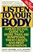 Books : Listen to Your Body
