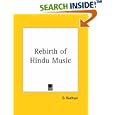 Rebirth of Hindu Music by  D. Rudhyar