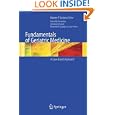 Fundamentals of Geriatric Medicine: A Case-Based Approach by Helen Fernandez, Christine K. Cassel, Rosanne Leipzig, and Rainier P. Soriano